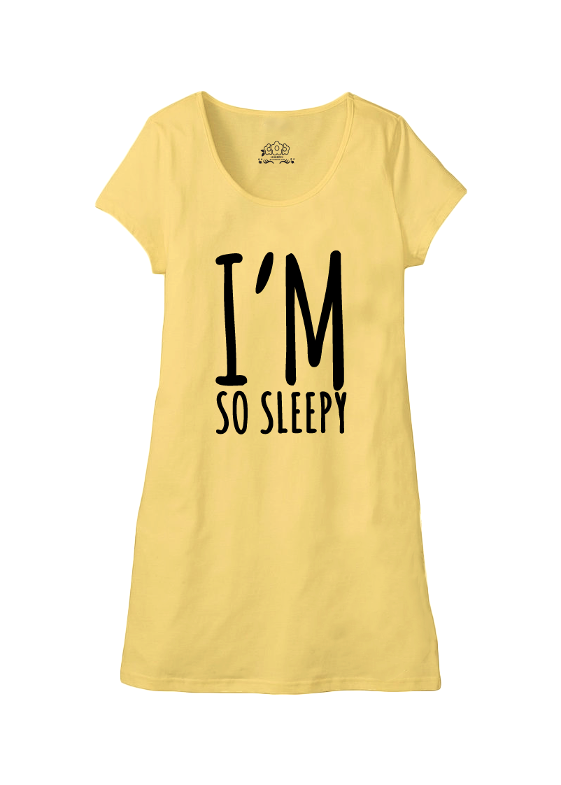 Im Sleepy Nightshirt - 